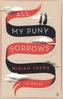 All My Puny Sorrows