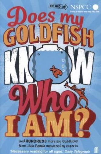 Does My Goldfish Know Who I Am?