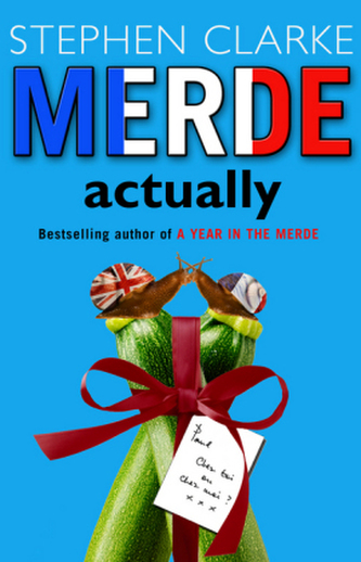 Merde Actually. Ich bin ein Pariser, englische Ausgabe