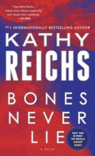 Bones Never Lie. Knochen lügen nie, englische Ausgabe