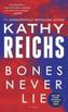 Bones Never Lie. Knochen lügen nie, englische Ausgabe