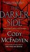 The Darker Side. Das Böse in uns, englische Ausgabe