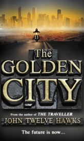 The Golden City. Traveler - Das Finale, englische Ausgabe
