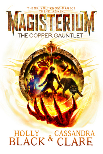 Magisterium: The Copper Gauntlet. Magisterium - Der kupferne Handschuh, englische Ausgabe