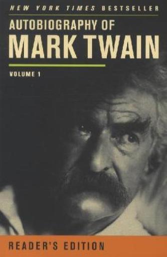 Autobiography of Mark Twain. Vol.1