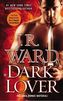 Dark Lover. Black Dagger, Nachtjagd, englische Ausgabe
