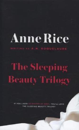 The Sleeping Beauty Trilogy, 3 Vols.