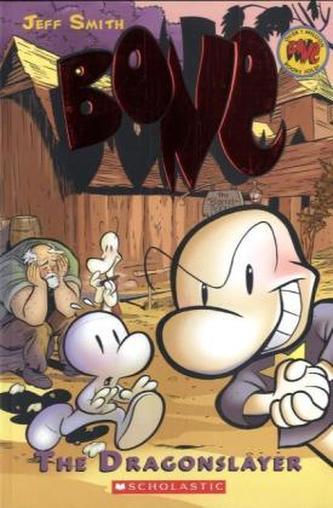 Bone - The Dragonslayer