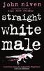 Straight White Male