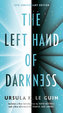 The Left Hand of Darkness. Die linke Hand der Dunkelheit, englische Ausgabe