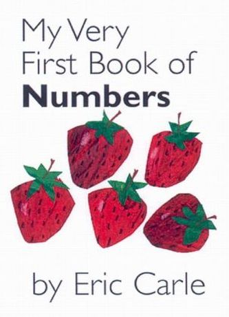 My Very First Book of Numbers. Mein allererstes Buch der Zahlen, englische Ausgabe