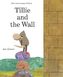 Tillie And The Wall. Tillie und die Mauer, englische Ausgabe