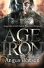 Age of Iron. Age of Iron - Der Krieger, englische Ausgabe