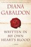 Written In My Own Heart's Blood. Ein Schatten von Verrat und Liebe, englische Ausgabe