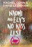 Naomi and Ely's No Kiss List. Naomi & Ely, englische Ausgabe