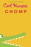 Chomp. Echte Biester, englische Ausgabe
