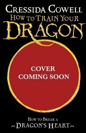 How To Train Your Dragon: How to Break a Dragon's Heart