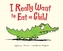 I Really Want to Eat a Child