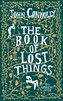 The Book of Lost Things. Das Buch der verlorenen Dinge, engl. Ausg.
