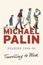 Travelling to Work: Diaries 1988-1998