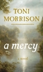 A Mercy. Gnade, englische Ausgabe