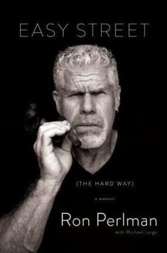 Easy Street (The Hard Way)