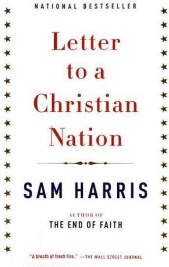 Letter to a Christian Nation. Brief an ein christliches Land, englische Ausgabe
