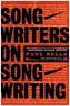 Songwriters on Songwriting