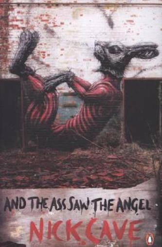 And the Ass Saw the Angel. Und die Eselin sah den Engel, englische Ausgabe