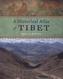 A Historical Atlas of Tibet