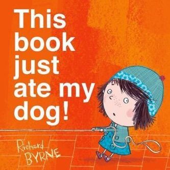 This Book Just Ate My Dog!. Hilfe, dieses Buch hat meinen Hund gefressen!, englische Ausgabe