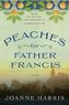 Peaches for Father Francis