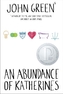 An Abundance of Katherines. Die erste Liebe (nach 19 vergeblichen Versuchen), englische Ausgabe