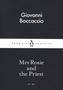 Mrs Rosie and the Priest