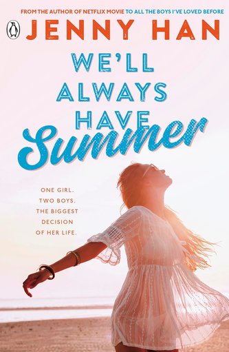 We'll Always Have Summer. Der Sommer, der nur uns gehörte, englische Ausgabe We'll Always Have Summer. Der Sommer, der nur uns gehörte, englische Ausgabe