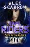 TimeRiders - City of Shadows