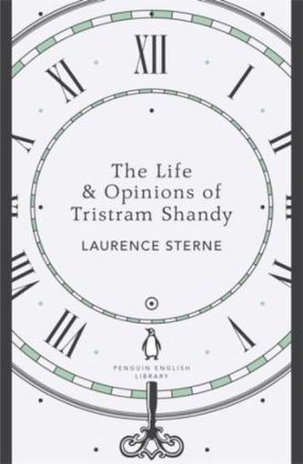 The Life & Opinions of Tristram Shandy