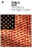 The Man in the High Castle. Das Orakel vom Berge, englische Ausgabe