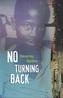 No Turning Back