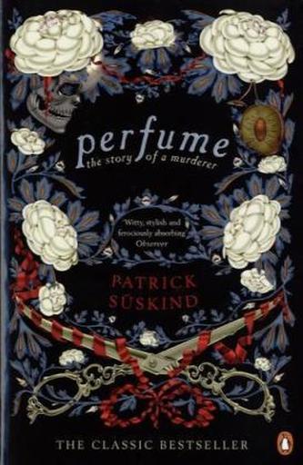 Perfume. Das Parfüm, englische Ausgabe Perfume. Das Parfüm, englische Ausgabe