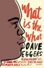 What Is the What. Weit Gegangen, englische Ausgabe