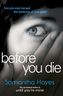 Before You Die. Das Dunkel in dir, englische Ausgabe