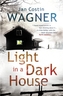 Light in a Dark House. Das Licht in einem dunklen Haus, englische Ausgabe