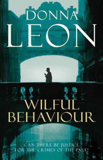 Wilful Behaviour. Die dunkle Stunde der Serenissima, englische Ausgabe
