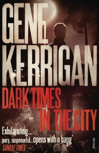 Dark Times In The City. In der Sackgasse, englische Ausgabe