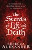 The Secrets of Life and Death. Das Geheimnis von Leben und Tod, englische Ausgabe