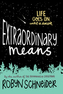 Extraordinary Means