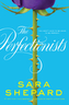 The Perfectionists. Vol.1