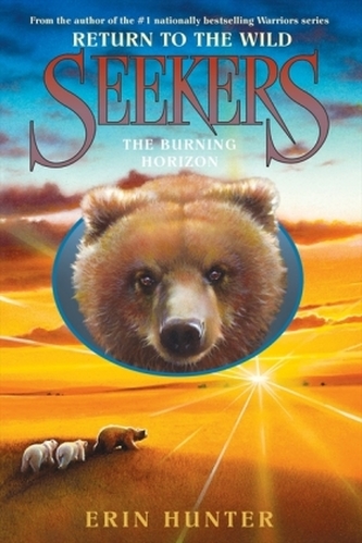 Seekers: Return to the Wild - The Burning Horizon