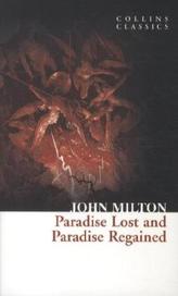 Paradise Lost and Paradise Regained